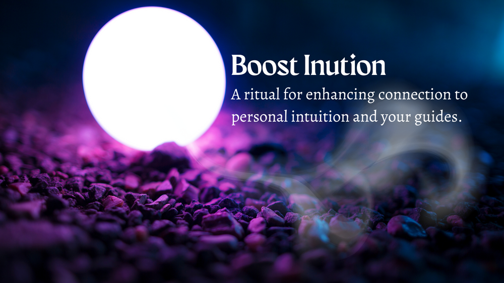 Intuition Strengthening Ritual