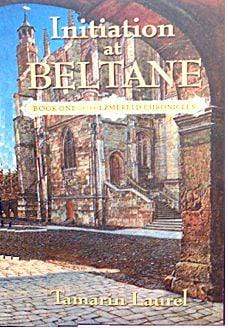 Initiation At Beltane by Tamarin Laurel (SIGNED COPY)