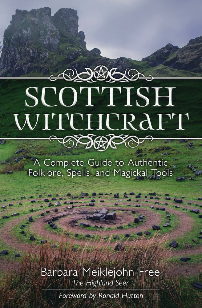 Scottish Witchcraft BY BARBARA MEIKLEJOHN-FREE, RONALD HUTTON